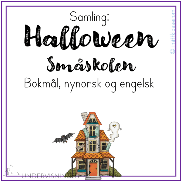 Samling Halloweenoppgaver Sm Skolen Bokm L Nynorsk Og Engelsk