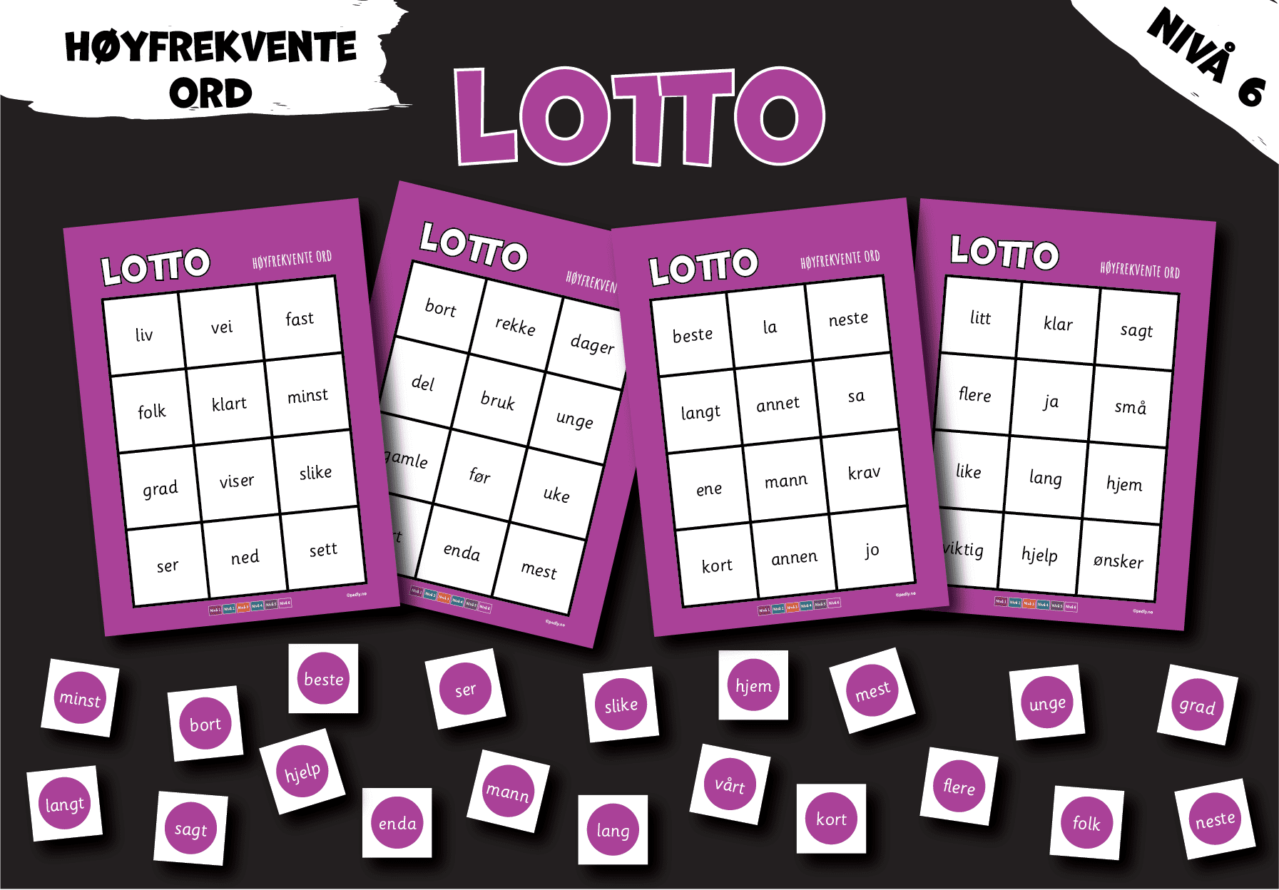 Lotto: høyfrekvente ord (nivå 6)