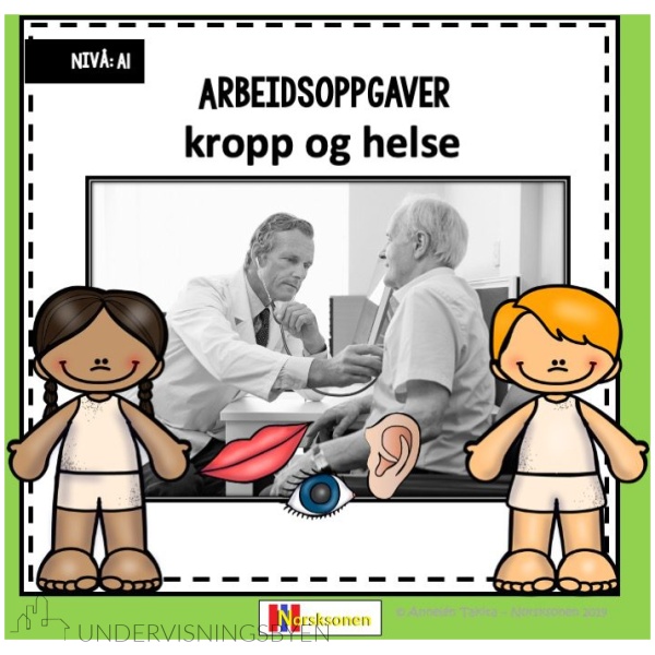 Kropp og helse - arbeidsoppgaver (A1)