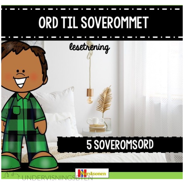 Ord til soverommet (Alfa - A1) - Lesetrening/ Vokabular