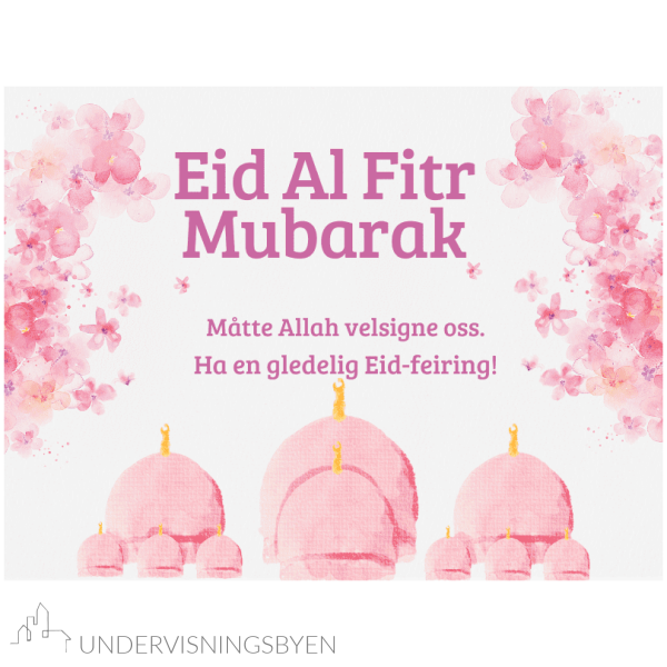 Eid feiring | Undervisningsbyen.no