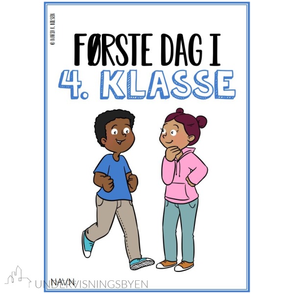 Første dag i 4. klasse
