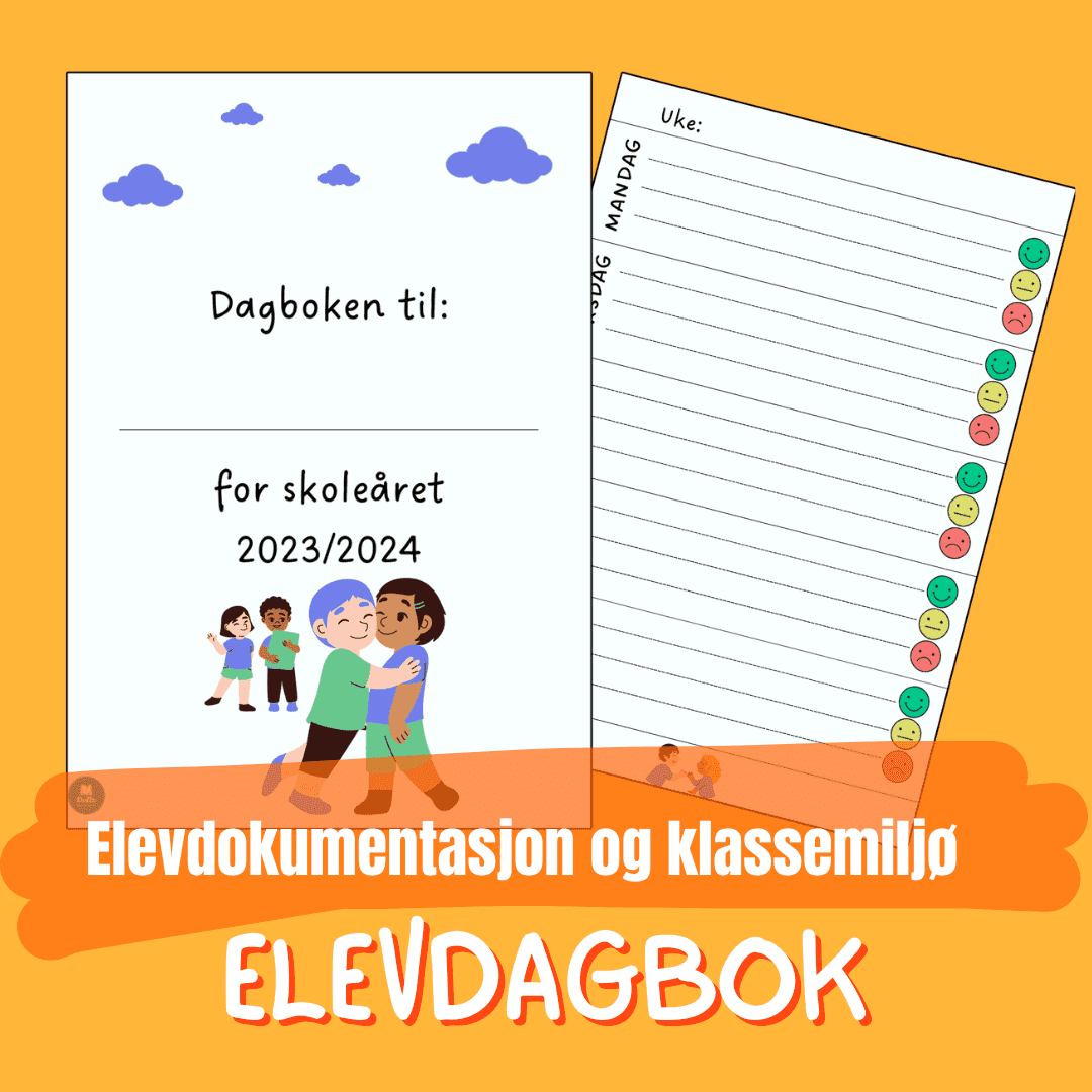 ELEVDAGBOK – vurdering av skoledagen