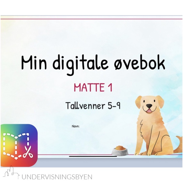 Min Digitale Øvebok - Matte 1 - Tallvenner 5-9
