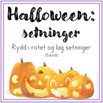 Halloweensetninger: Rydd i rotet og lag setninger – BOKMÅL