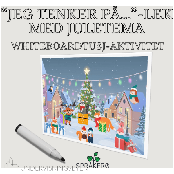 Språkspill: "Jeg tenker på..."-lek med juletema