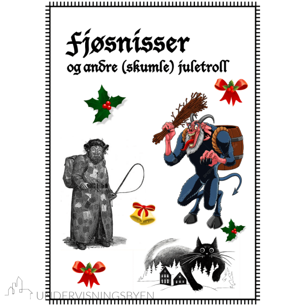 Fjøsnisser og andre (skumle) juletroll