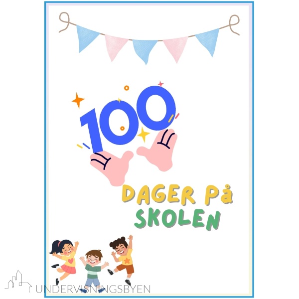 100 dagers fest - Bannere - arbeidshefte - diplom m.m - Bilde 11