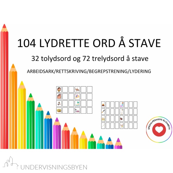 104 lydrette ord å stave, 32 tolydsord, 72 trelydsord