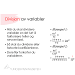 Presentasjon algebraiske uttrykk (multiplikasjon og divisjon)
