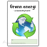 Grønn energi – en bærekraftig fremtid