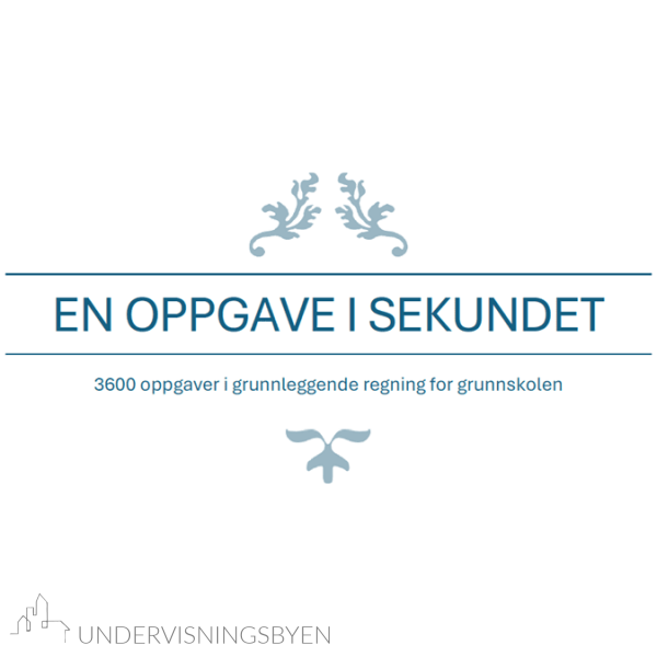 En oppgave i sekundet - 3600 oppgaver i grunnleggende regning for hele grunnskolen - Bilde 2
