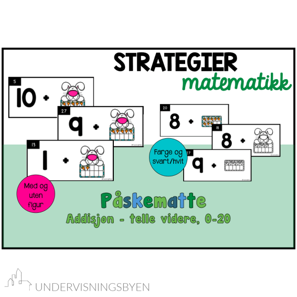 PÅSKE - Oppgavekort - Addisjonsstrategi - 0-20