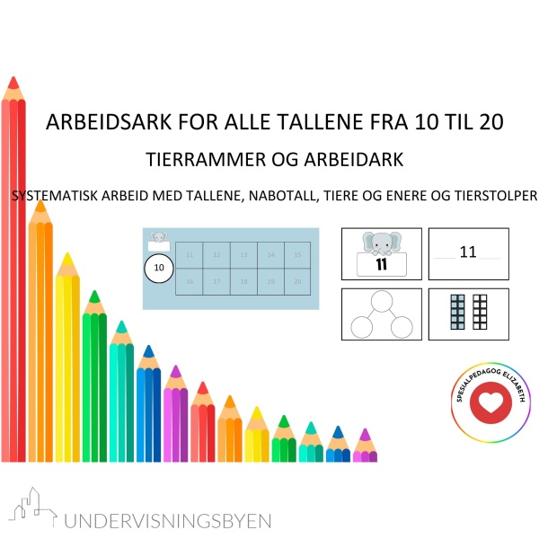 Arbeidsark og tierrammer for alle tallene fra 10 til 20, lær om tallene, nabotall, tiere og enere og tierstolper