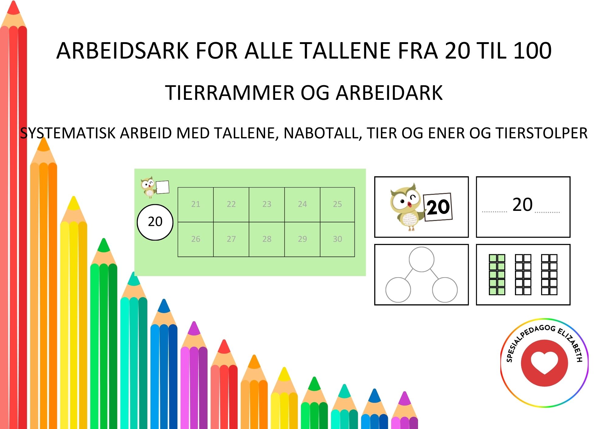 Arbeidsark Og Tierrammer For Alle Tallene Fra Til L R Om