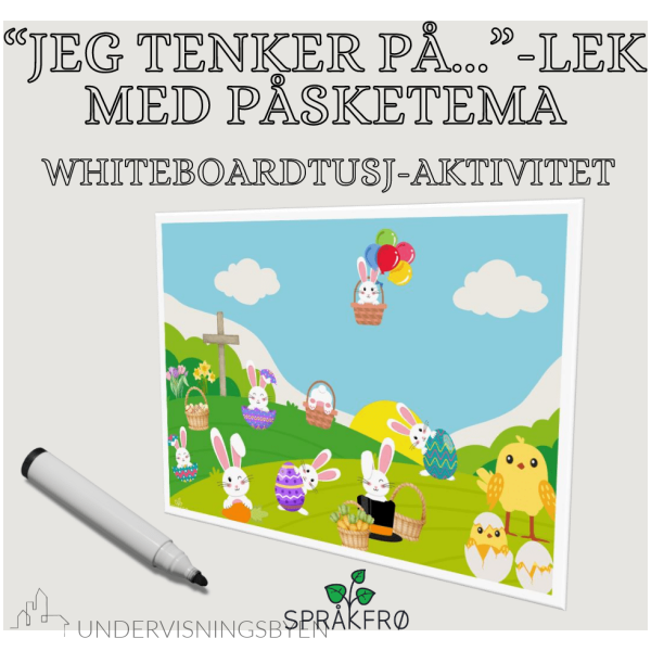 Språkspill: "Jeg tenker på..."-lek med påsketema