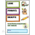 Lese-forstå-skrive. Sakprosatekster om ulike yrker