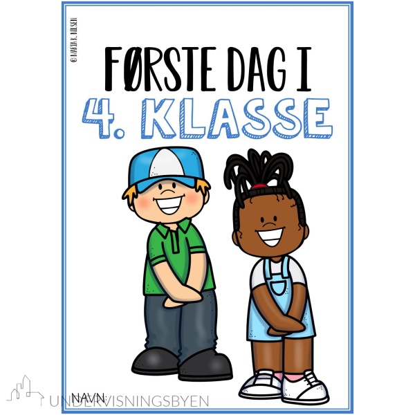 Første dag i 4. klasse