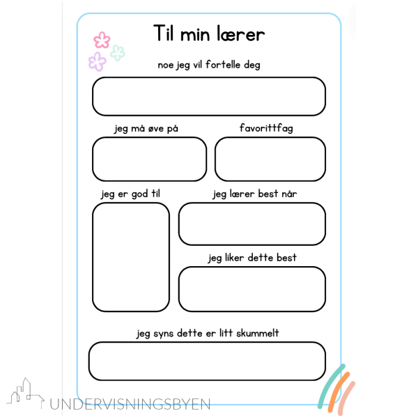 skolestart / ark "om meg" og "til min lærer" / 3 ark