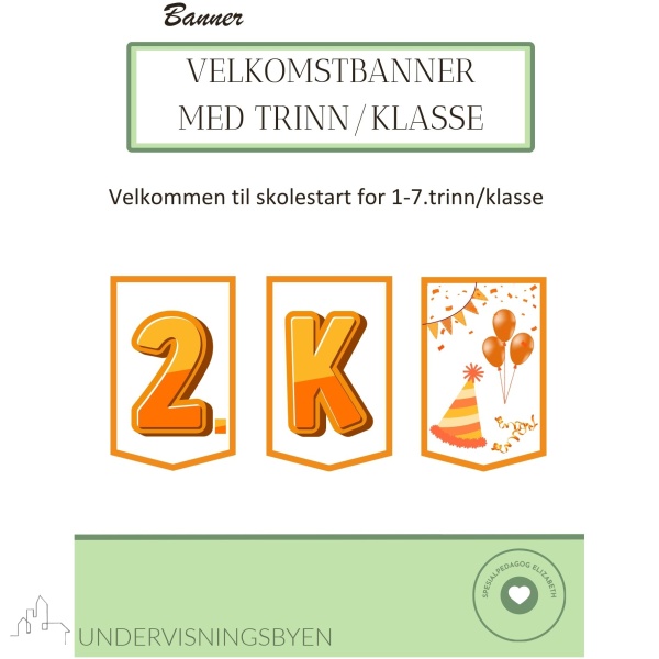 Velkomstbanner til skolestart for 1-7.trinn /klasse