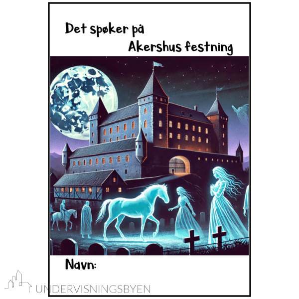 Det spøker på Akershus festning - lesetekster - spørsmål