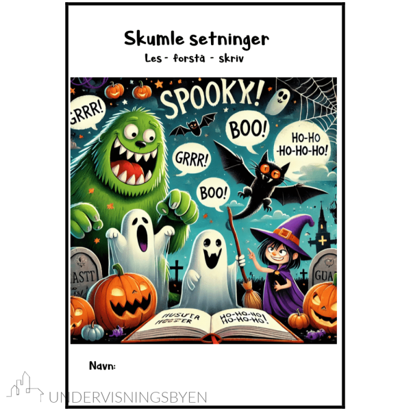 Skumle setninger i stavelser- les - forstå - skriv. Halloween for 1.-2.trinn