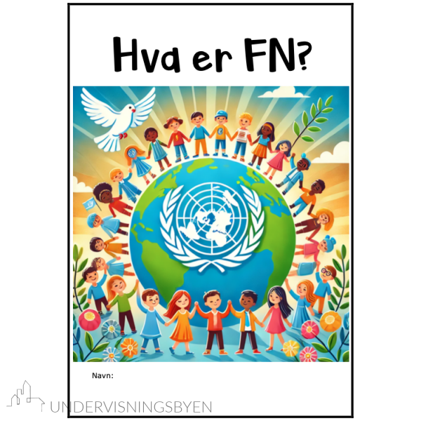 Hva er FN? BM- Temahefte for 5.-7.trinn