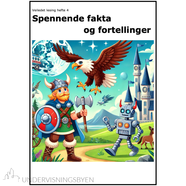 Veiledet lesing BM-spennende fakta og fortellinger (ca 3.trinn)