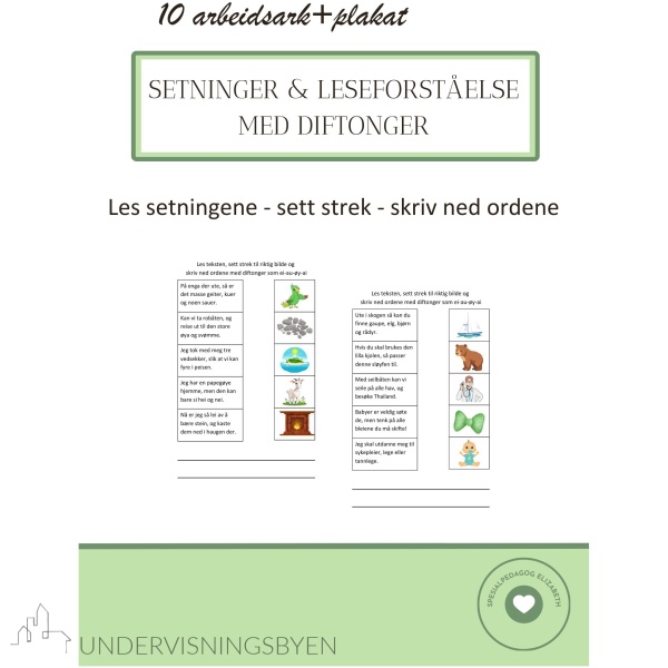 10 arbeidsark med setninger og leseforståelse med diftonger - les - sett strek - skriv ordene