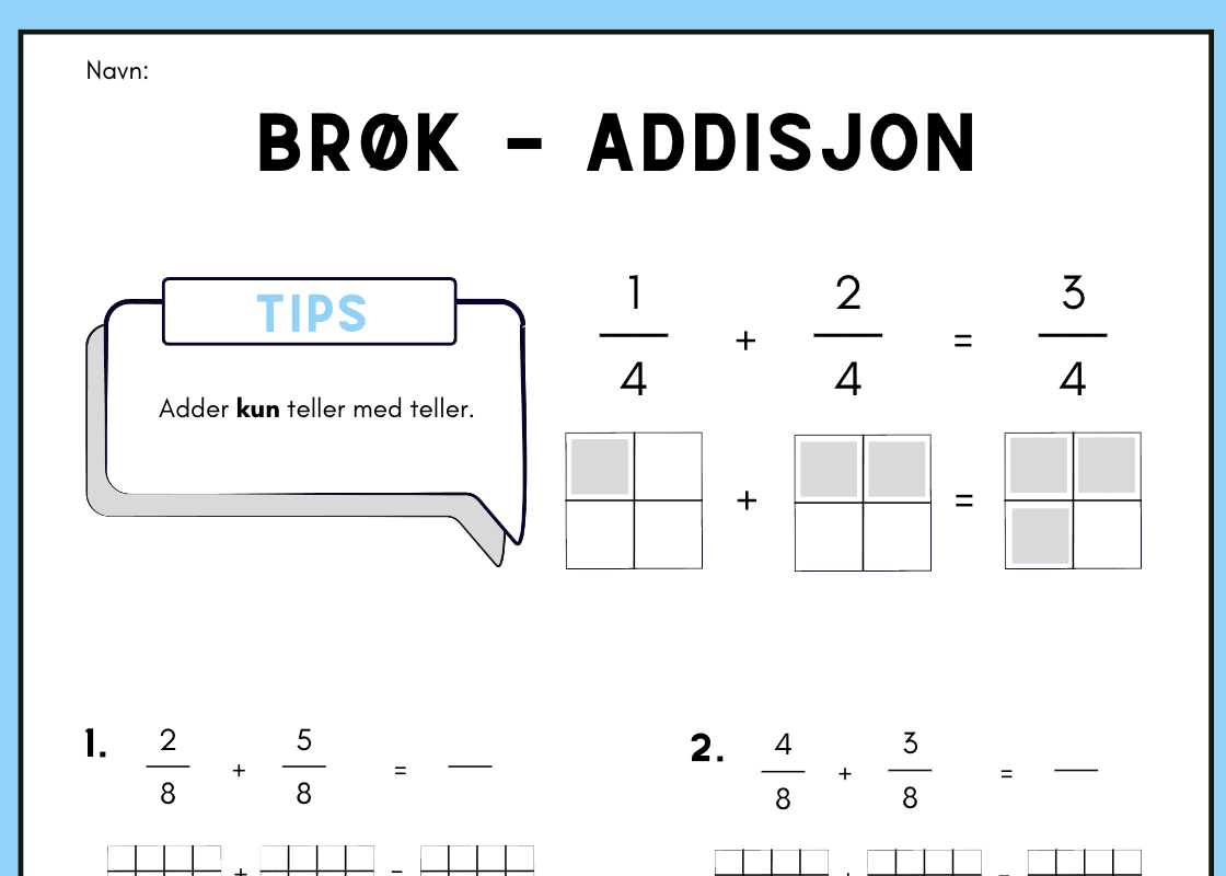 Brøk: Addisjon