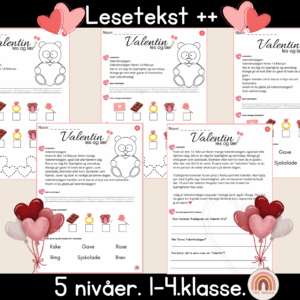 ❤️Lesetekst om valentin, 5 nivå ++ ❤️