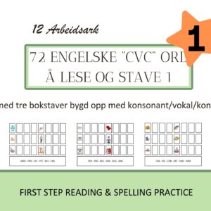 72 engelske KVK (konsonant - vokal - konsonant) ord - tre lydsord for lesing og staving - sett nr.1