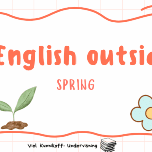 English outside - uteskole - spring