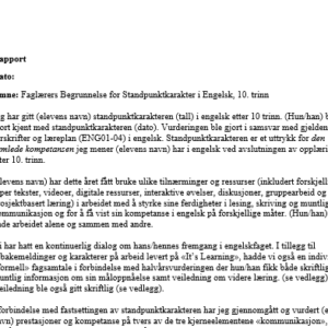 Faglærers Begrunnelse for Standpunktkarakter i Engelsk, 10. trinn – MAL (template)